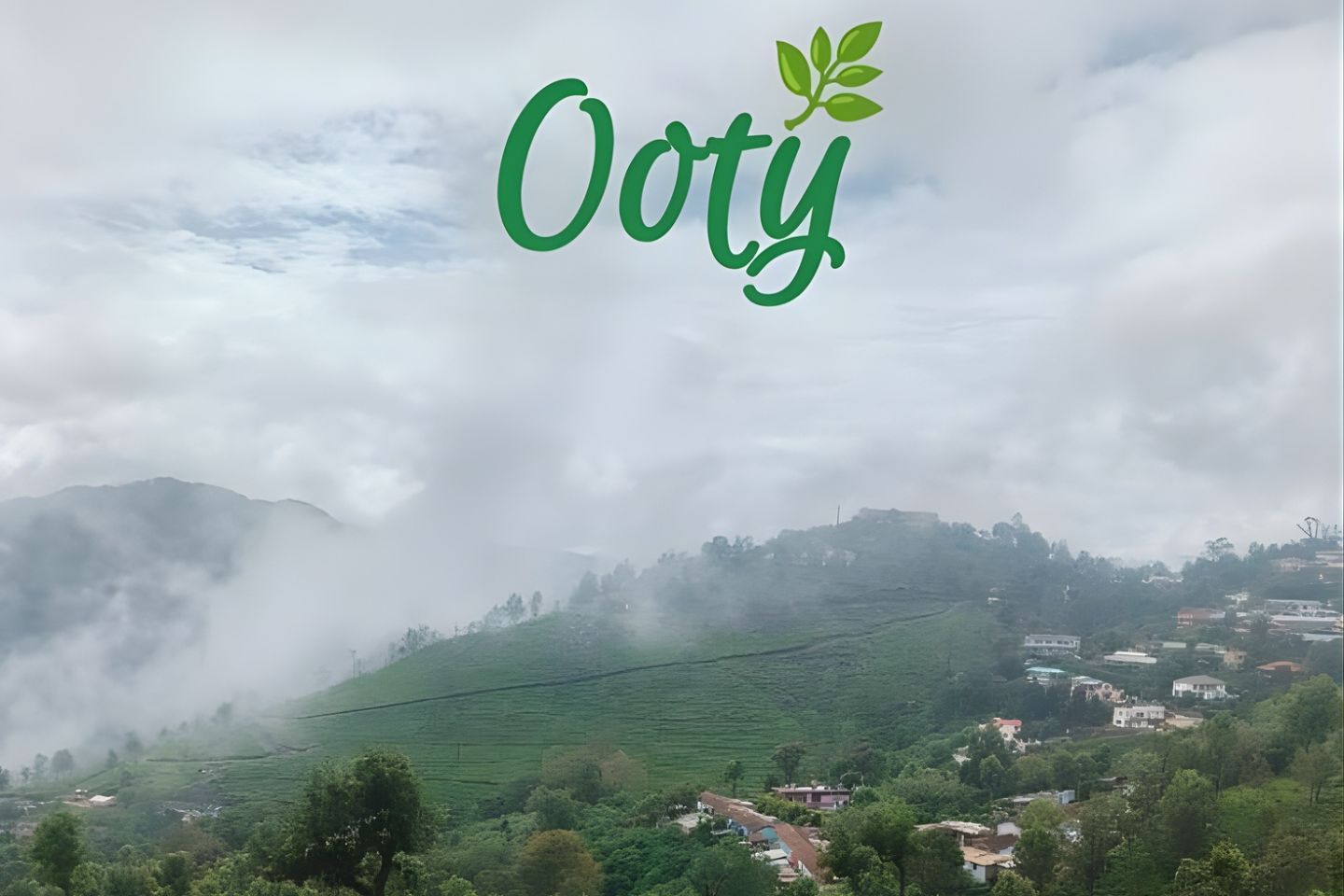 Ooty Kodaikanal Tour